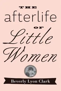 The Afterlife of "Little Women"_cover