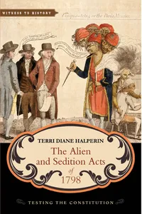 The Alien and Sedition Acts of 1798_cover