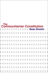 The Communitarian Constitution_cover