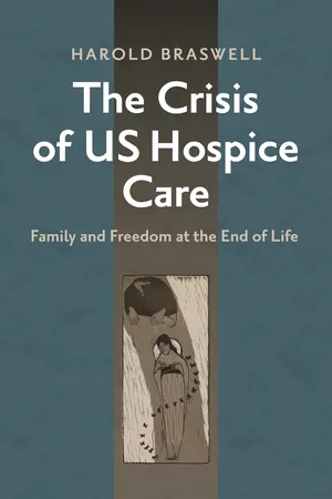 The Crisis of US Hospice Care