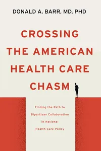 Crossing the American Health Care Chasm_cover