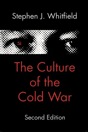 The Culture of the Cold War