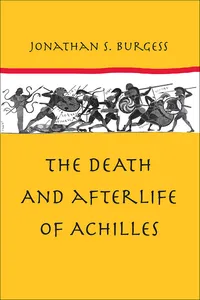 The Death and Afterlife of Achilles_cover