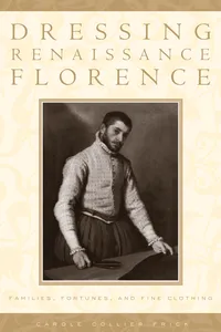 Dressing Renaissance Florence_cover