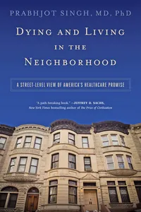 Dying and Living in the Neighborhood_cover