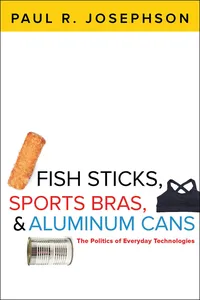 Fish Sticks, Sports Bras, and Aluminum Cans_cover
