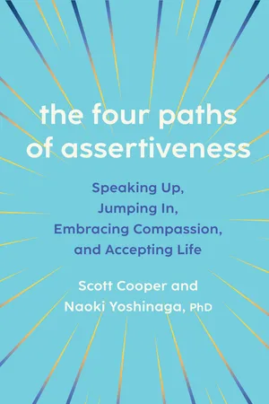 The Four Paths of Assertiveness