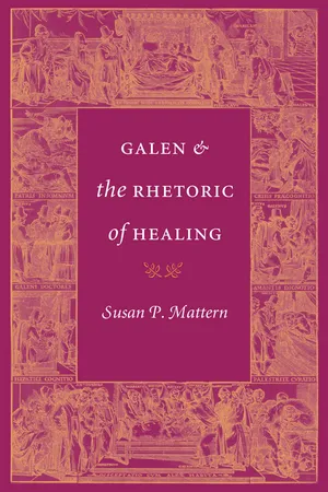 Galen and the Rhetoric of Healing
