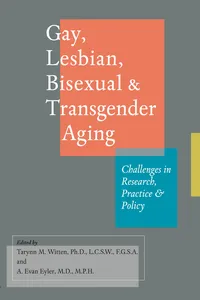 Gay, Lesbian, Bisexual, and Transgender Aging_cover