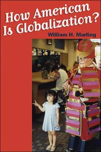 How "American" Is Globalization?_cover