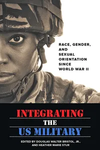 Integrating the US Military_cover
