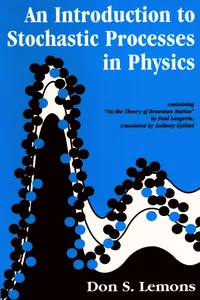 An Introduction to Stochastic Processes in Physics_cover