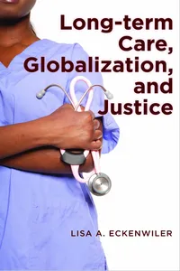 Long-term Care, Globalization, and Justice_cover