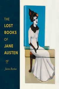 The Lost Books of Jane Austen_cover