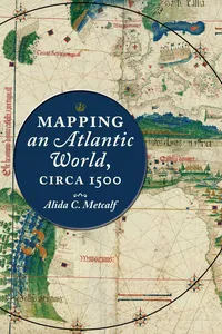 Mapping an Atlantic World, circa 1500_cover