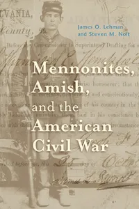 Mennonites, Amish, and the American Civil War_cover