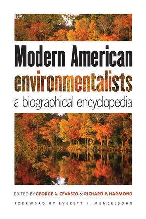 Modern American Environmentalists