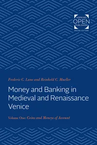 Money and Banking in Medieval and Renaissance Venice_cover