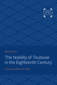 The Nobility of Toulouse in the Eighteenth Century_cover