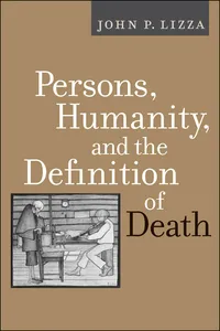 Persons, Humanity, and the Definition of Death_cover
