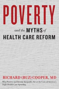 Poverty and the Myths of Health Care Reform_cover