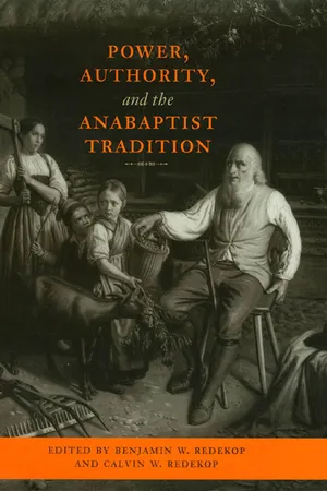 Power, Authority, and the Anabaptist Tradition