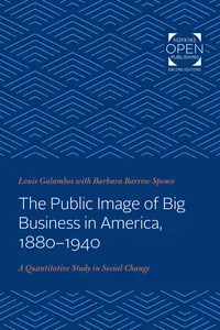 The Public Image of Big Business in America, 1880-1940_cover