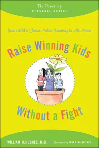 Raise Winning Kids without a Fight_cover
