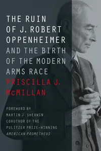 The Ruin of J. Robert Oppenheimer_cover