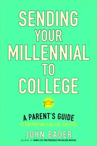 Sending Your Millennial to College_cover