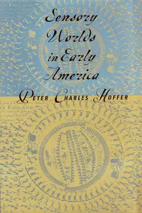Sensory Worlds in Early America_cover