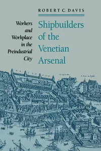 Shipbuilders of the Venetian Arsenal_cover