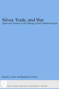 Silver, Trade, and War_cover