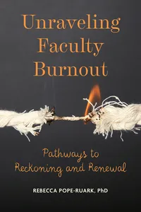 Unraveling Faculty Burnout_cover