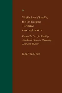 Virgil's Book of Bucolics, the Ten Eclogues Translated into English Verse_cover