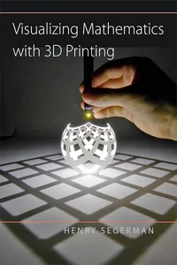 Visualizing Mathematics with 3D Printing_cover