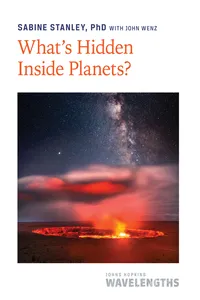 What's Hidden Inside Planets?_cover