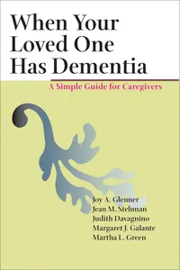 When Your Loved One Has Dementia