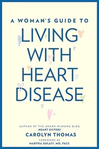 A Woman's Guide to Living with Heart Disease_cover
