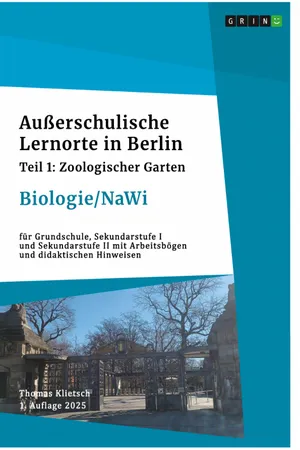 Außerschulische Lernorte in Berlin (Biologie/Nawi)