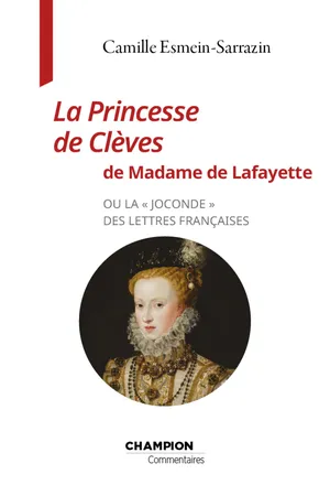 La princesse de Clèves de Madame de Lafayette