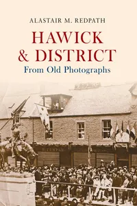 Hawick & District From Old Photographs_cover