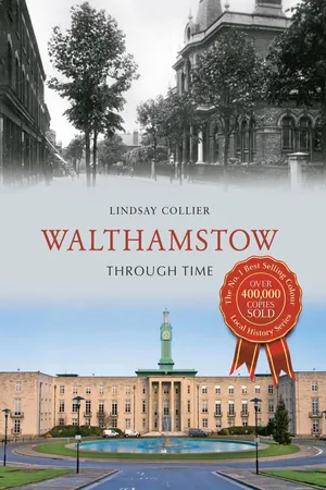 Walthamstow Through Time