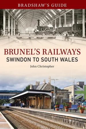 Bradshaw's Guide Brunel's Railways Swindon to South Wales