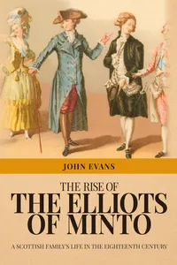 The Rise of the Elliots of Minto_cover