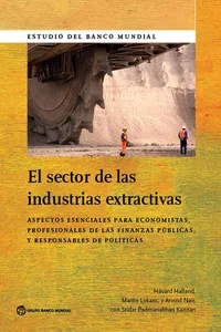 The El sector de las industrias extractivas