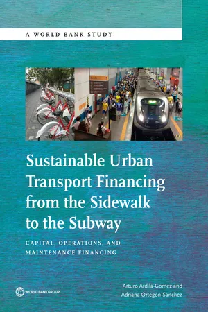 Sustainable Urban Transport Financing from the Sidewalk to the Subway