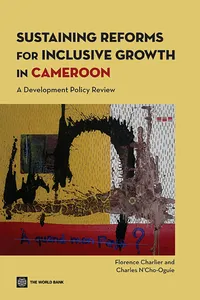 Sustaining Reforms for Inclusive Growth in Cameroon_cover