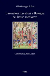 Lavoratori forestieri a Bologna nel basso medioevo_cover