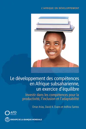 Le développement des compétences en Afrique subsaharienne, un exercice d'équilibre